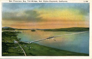 San Francisco Bay Toll Bridge San Mateo -  Hayward, California 